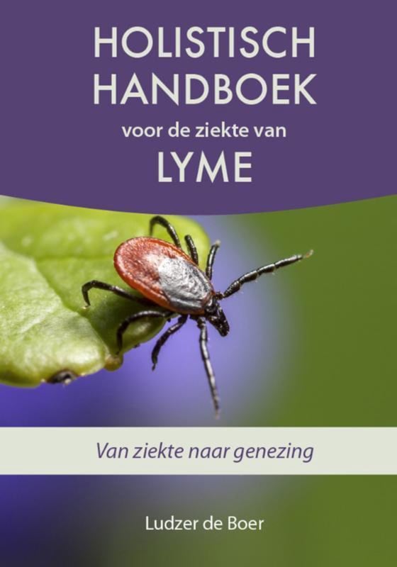 Green Vitality Holistisch Handboek Voor De Ziekte Van Lyme - Ludzer de Boer